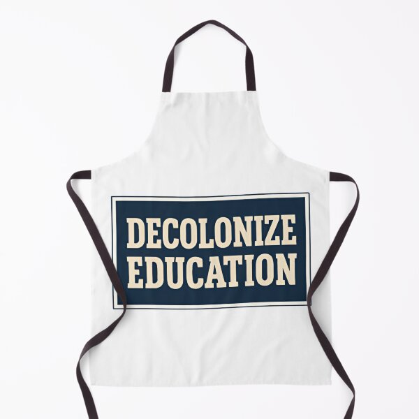 Item preview, Decolonize Education Political Justice Message designed and sold by HumansStuck12.