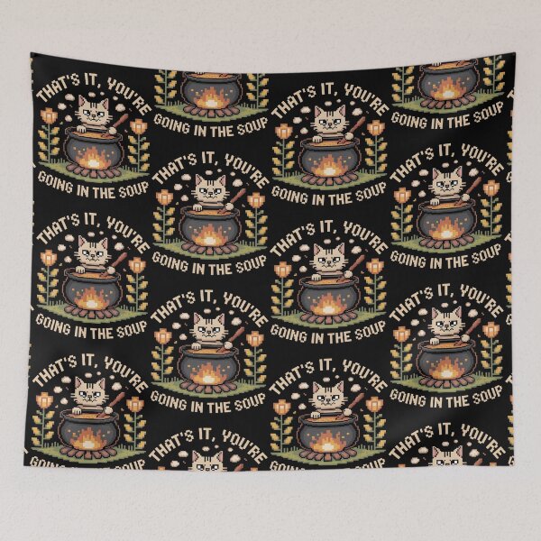 Item preview, That's It You're Going in The Soup Funny Cat Wizard Meme designed and sold by BLZART.