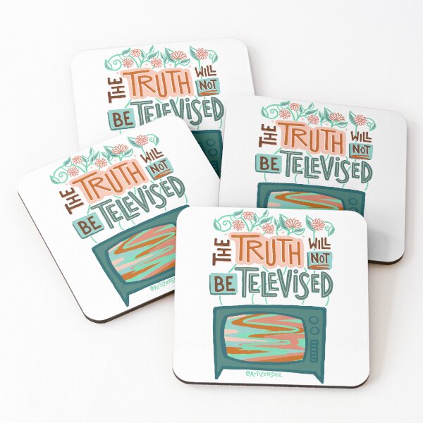 Item preview, The Truth Will Not Be Televised designed and sold by charlenepotts.