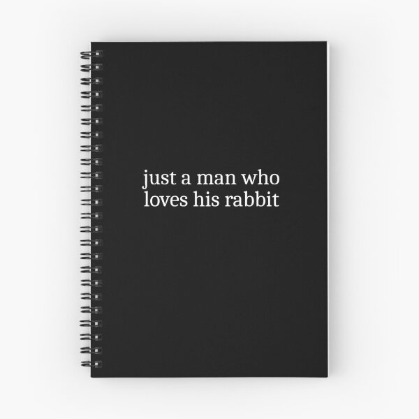 Item preview, Just a man who loves his rabbit designed and sold by Sleepy Cat Design.