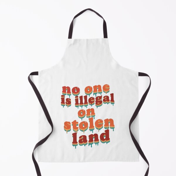 Item preview, No One Is Illegal on stolen land Immigration Justice Message designed and sold by HumansStuck12.