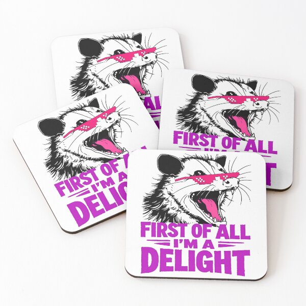 Item preview, Funny First Of All I'm A Delight Sarcastic Angry Opossum  designed and sold by gear-posters.
