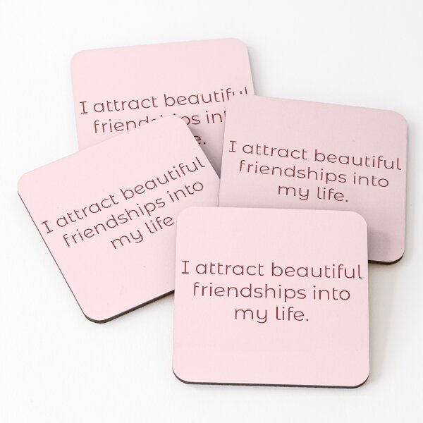 Item preview, I attract beautiful friendships into my life  designed and sold by Creations by lyne.