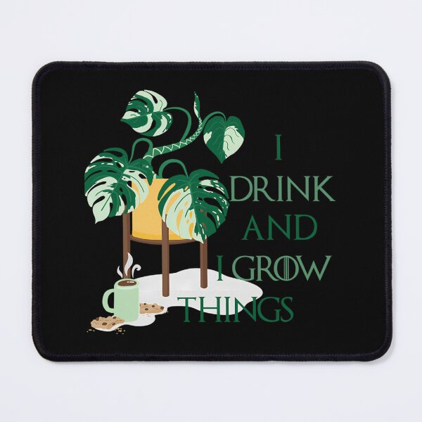 Item preview, Drink and I Grow Things designed and sold by hdslerqp82.