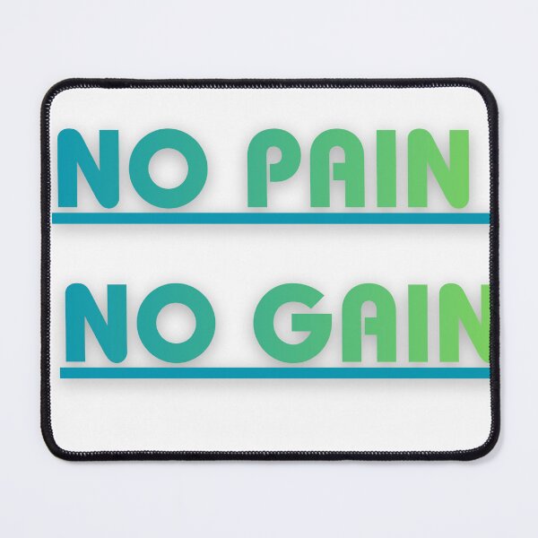 Item preview, No Pain No Gain Gym Motivation designed and sold by RickyStick.