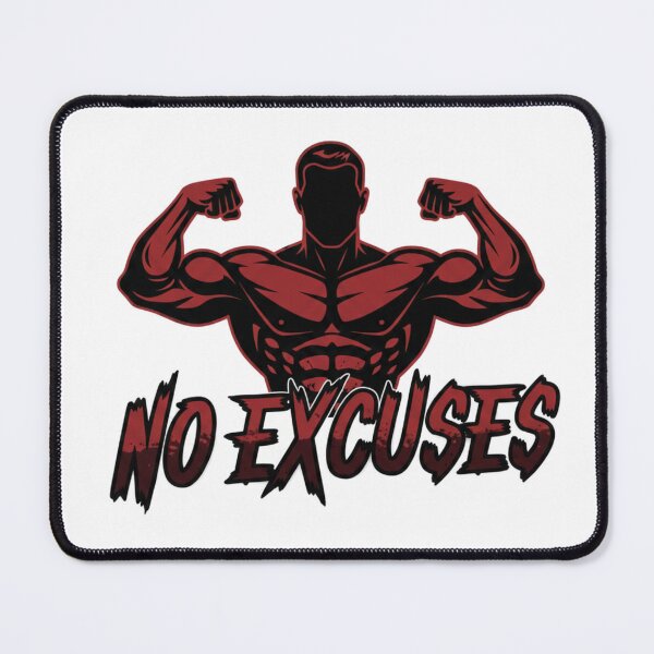 Item preview, NO EXCUSE designed and sold by Steel Ant's.