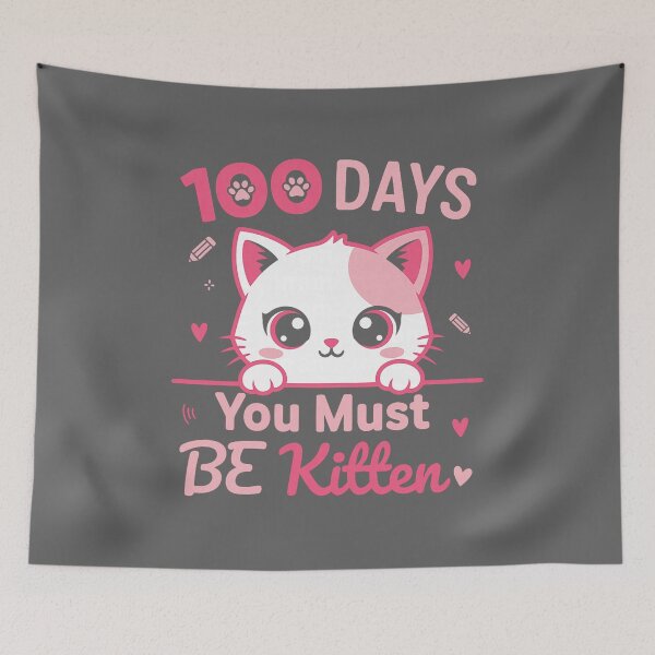 Item preview, 100 Day You Must Be Kitten Cute Cat 100 Days of School Girls  designed and sold by KristineLi.