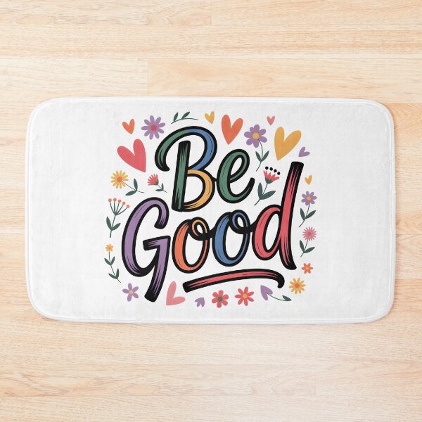 Item preview, Be Good .. designed and sold by nimmitrends.