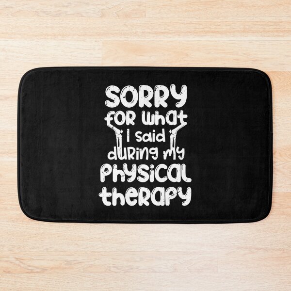 Item preview, Sorry for what I said during my physical therapy, knee surgery gift, knee recovery designed and sold by anodyle.