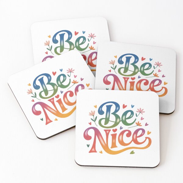 Item preview, Be Nice designed and sold by nimmitrends.