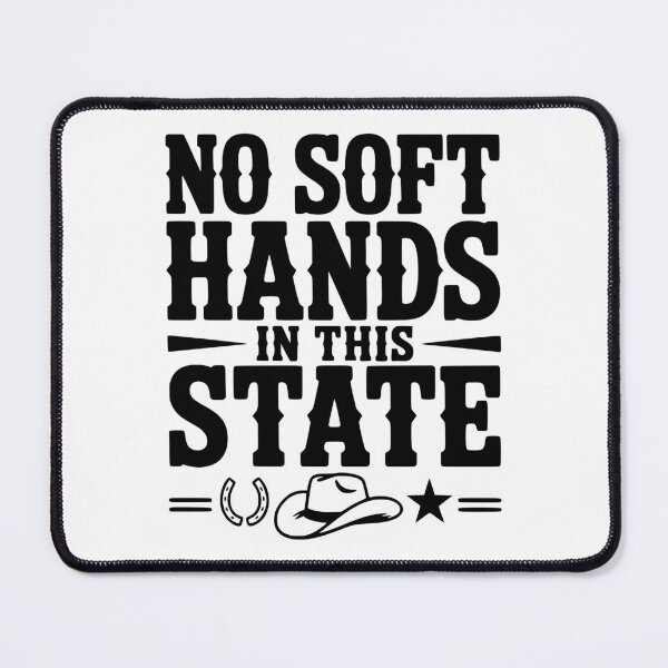 Item preview, No Soft Hands in this State designed and sold by Frank Ring.
