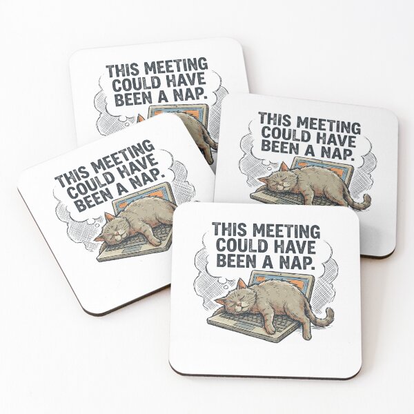 Item preview, This Meeting Could Have Been A Nap Funny Work Meme designed and sold by Fenay Designs.