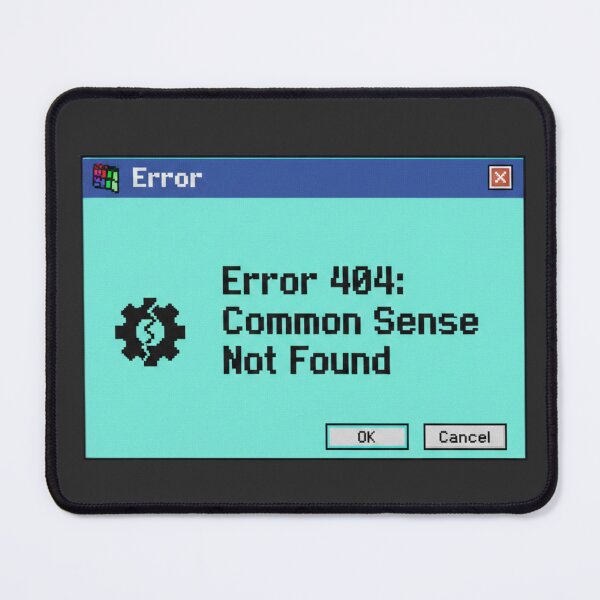 Item preview, Error 404 Common Sense Not Found | Y2K Tech Windows 95 Aesthetic designed and sold by TheNumericSpirit.