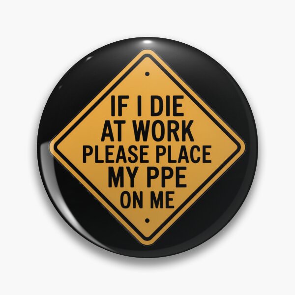 Item preview, If I Die at Work Please Place My PPE On Me Tshirt designed and sold by Jacky-Design.