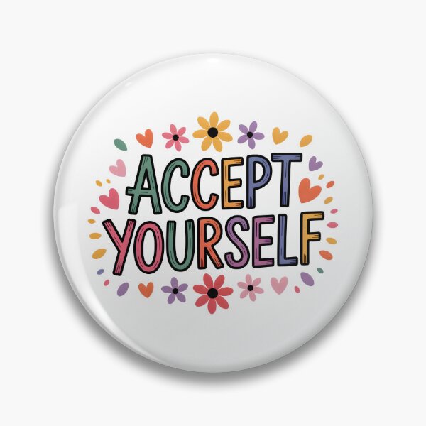 Item preview, Accept yourself designed and sold by nimmitrends.