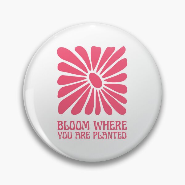 Item preview, Bloom Where You Are Planted – Pink Floral Motivation Art designed and sold by andry01.