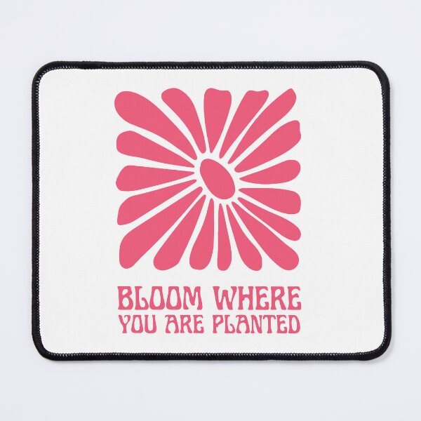 Item preview, Bloom Where You Are Planted – Pink Floral Motivation Art designed and sold by andry01.