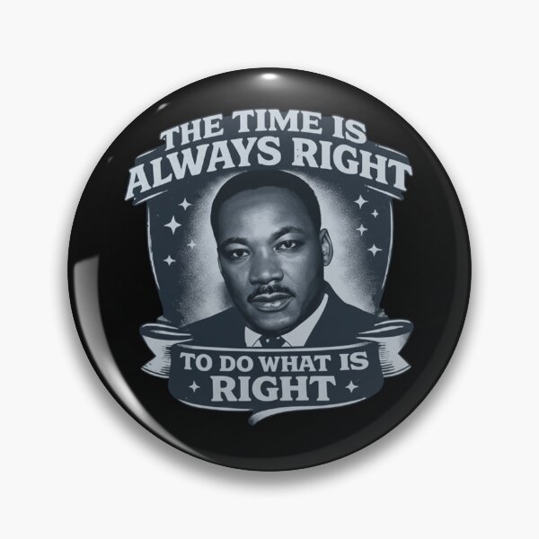 Item preview, The Time Is Always Right – Minimal MLK Quote designed and sold by PELearnPlay.