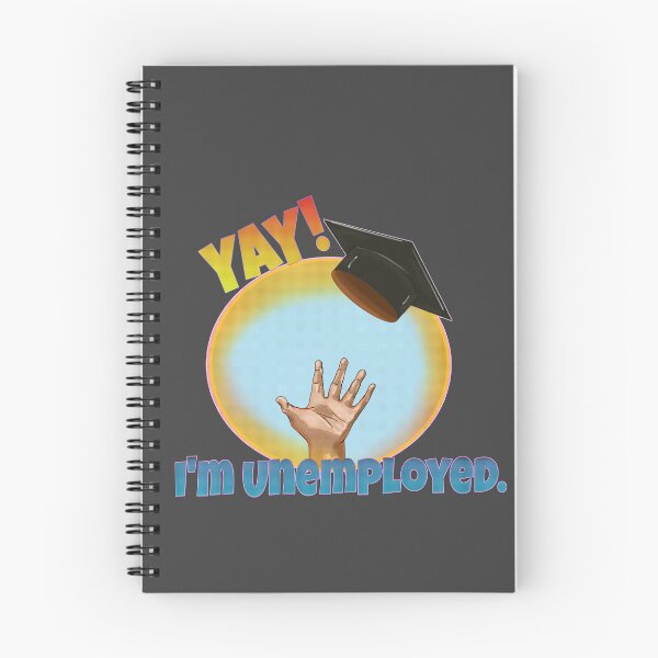 Item preview, Graduation Panic: Yay! I’m Unemployed designed and sold by Kyradem.