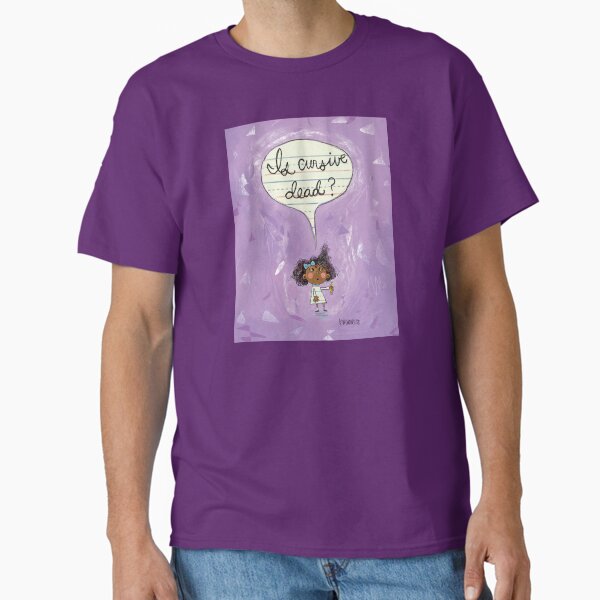 Item preview, Is Cursive Dead? designed and sold by kazwindness.