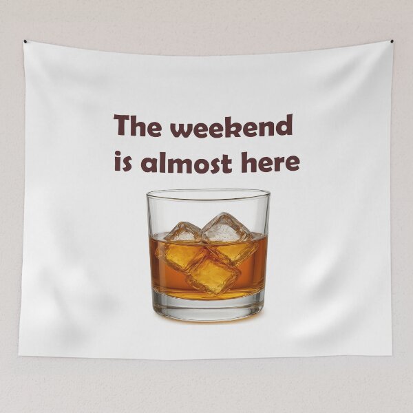 Item preview, The Weekend Is Almost Here – Whiskey Glass Design designed and sold by Eylali.