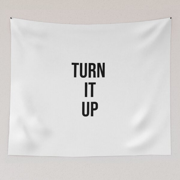 Item preview, TURN IT UP designed and sold by NorthernStatic.