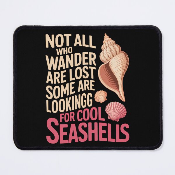 Item preview, Not All Wander Lost Seashell Collection Shelling Sea Shell designed and sold by sterabamineh.