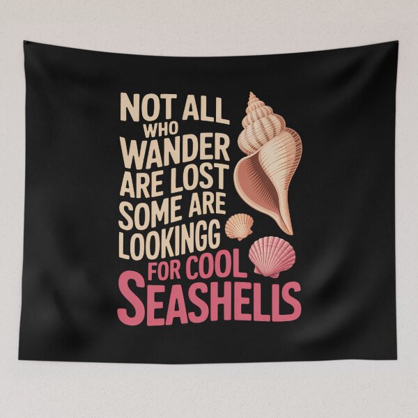 Item preview, Not All Wander Lost Seashell Collection Shelling Sea Shell designed and sold by sterabamineh.