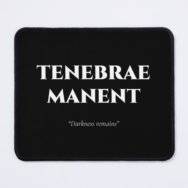 Item preview, Tenebrae Manent – Latin Quote on Remaining Darkness designed and sold by BrushRushX.