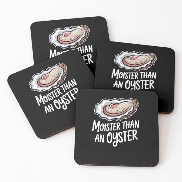 Item preview, Moister Than an Oyster Shucking Funny Shellfish Shucker designed and sold by sterabamineh.
