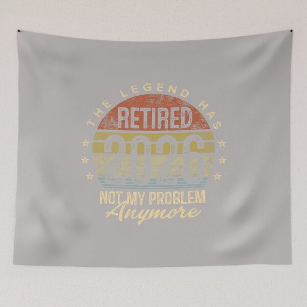Item preview, Legend Has Retired 2026 Not My Problem Anymore Retirement designed and sold by GreggRoss.