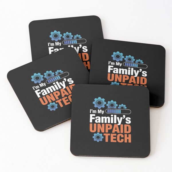 Item preview,  Computer Engineer I'm My Family's Unpaid Tech Support 5 designed and sold by joyouartArt.