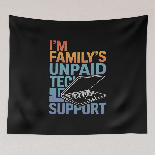 Item preview, Computer Engineer Im My Family's Unpaid Tech Support designed and sold by joyouartArt.