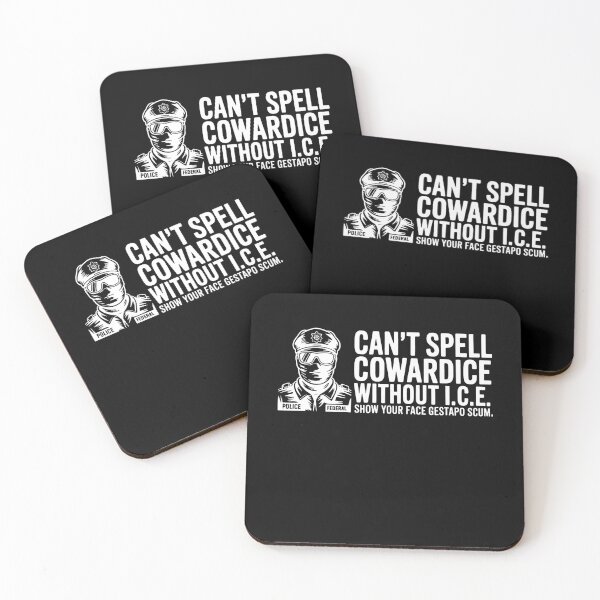 Item preview, Can't Spell Cowardice Without ICE Protest Art designed and sold by margamPagenberg.