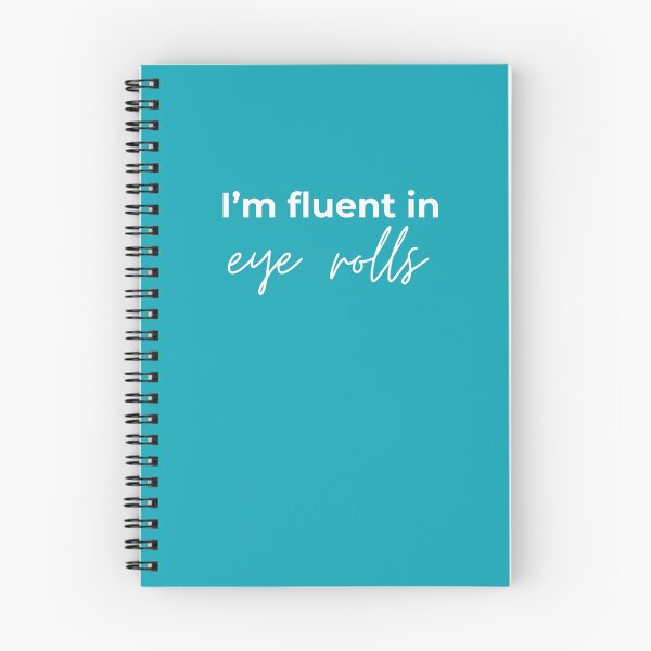 Item preview, I'm fluent in eye rolls designed and sold by youniversum-eu.