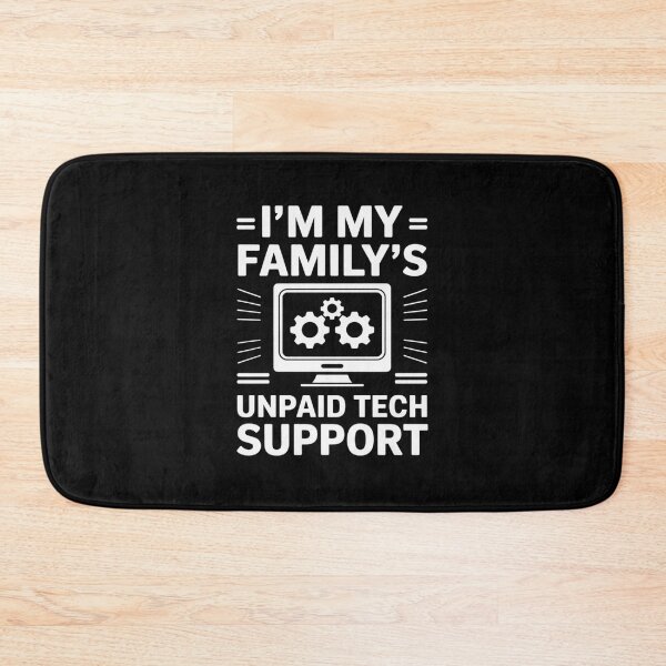 Item preview, Computer Engineer I'm My Family's Unpaid Tech Support26 designed and sold by joyouartArt.
