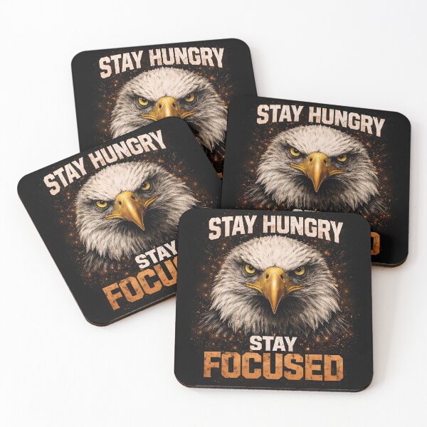Item preview, Stay Hungry Stay Focused designed and sold by Mary Ney.