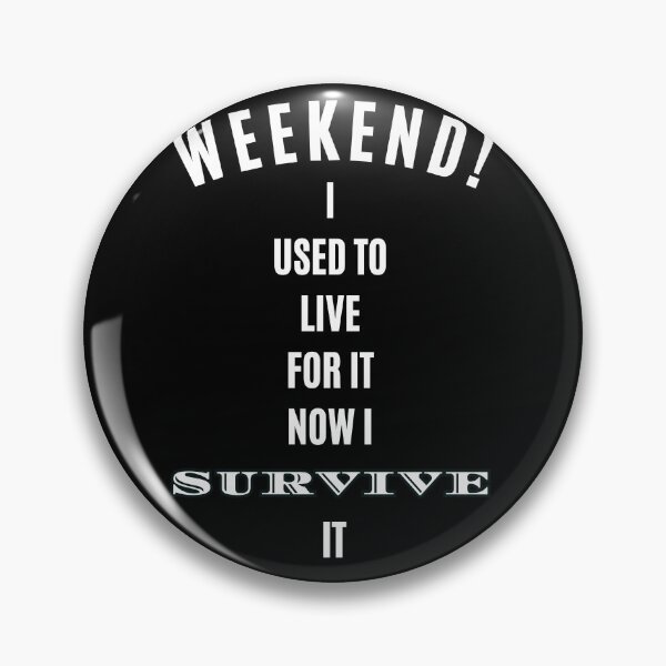 Item preview, Weekend Survive It Parenting Quote Funny Mom Dad T-Shirt designed and sold by digitalbitcraft.