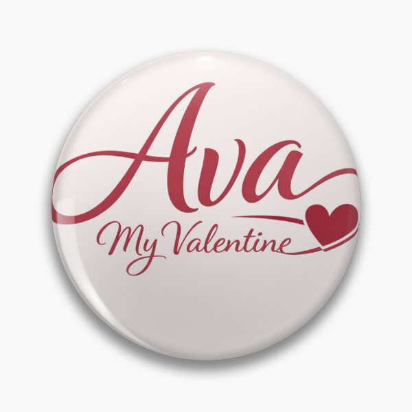 Item preview, Ava Is My Valentine – Romantic Name Valentine Gift designed and sold by chessnegocios.