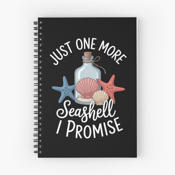 Item preview, Just One More Seashell I Promise - Shelling Shell Collector designed and sold by tiemacopaxer.