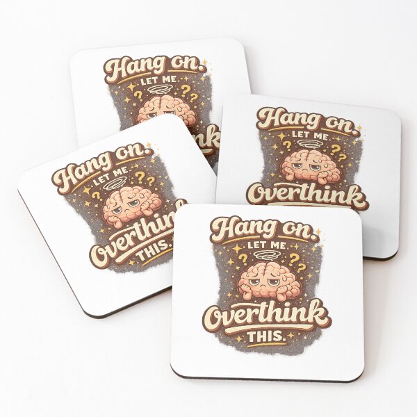 Item preview, Hang On, Let Me Overthink This – Funny Overthinker Brain – Aesthetic Mental Humor designed and sold by CosmicSplendor.