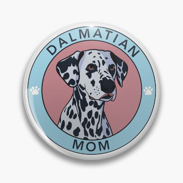 Item preview, Dalmatian Mom Badge - Pink designed and sold by Stickety Boo.