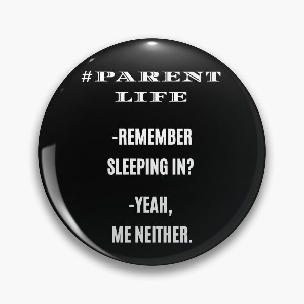 Item preview, #ParentLife Sleeping In Neither Funny Mom Dad T-Shirt designed and sold by digitalbitcraft.