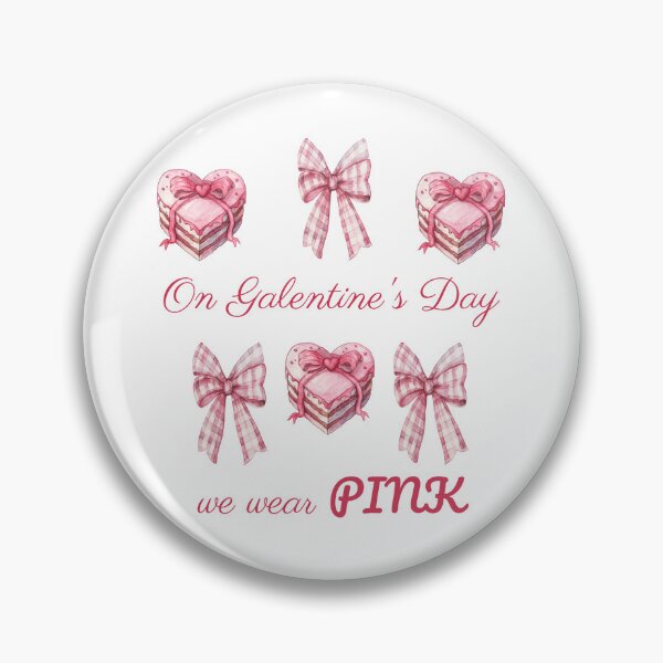 Item preview, Galentine's Day - we wear PINK designed and sold by MFOriginals.