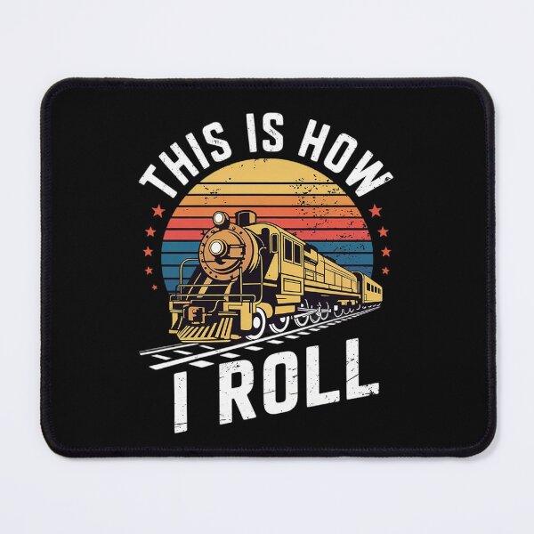 Item preview, How I Roll Locomotive Railroad Train Lovers Men designed and sold by joyouartArt.
