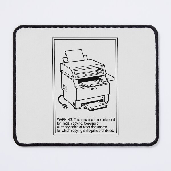 Item preview, Funny Printer Warning Illegal Copying Prohibited Office Satire Art designed and sold by SplashTastic.