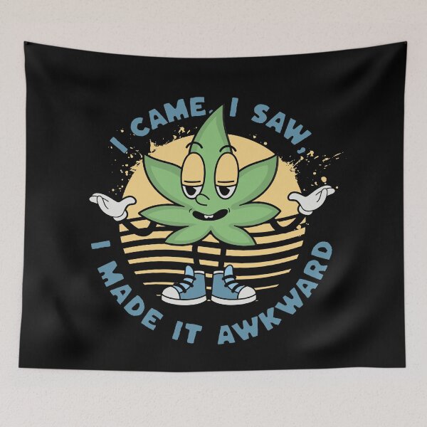 Item preview, I Came, I Saw, I Made It Awkward – Funny Cannabis Cartoon Design designed and sold by onlin3boutiqu3.