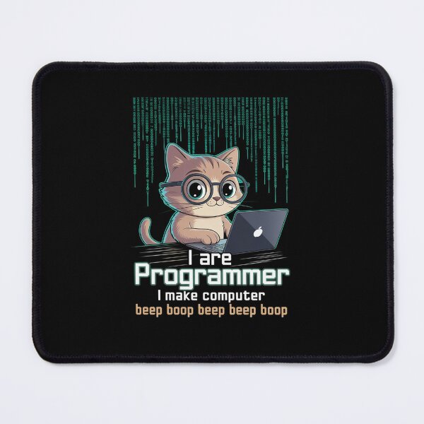 Item preview, I Are Programmer I Make Computer Beep Boop Cat Lovers designed and sold by MarkLeedsArt.