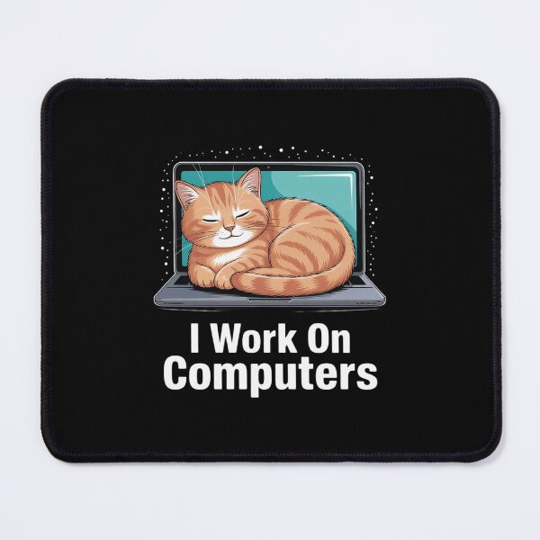 Item preview, I Work on Computers Cute Tech Coding Cat Working designed and sold by DigitaldeligArt.