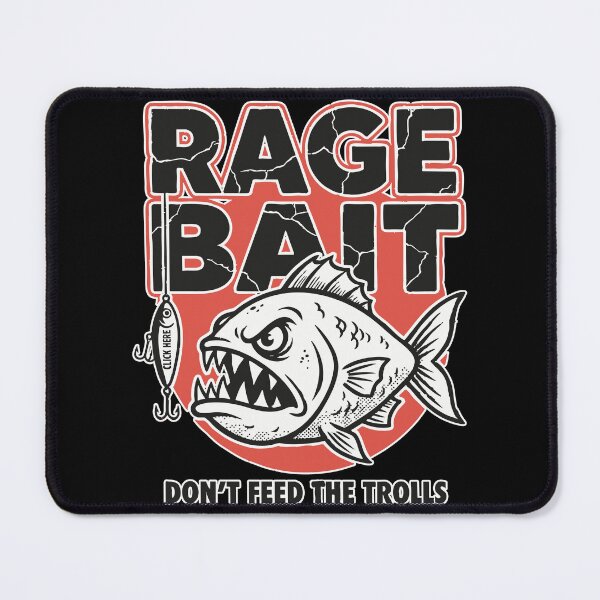 Item preview, Rage Bait, Don’t Feed The Trolls designed and sold by JoseloRochaArt.